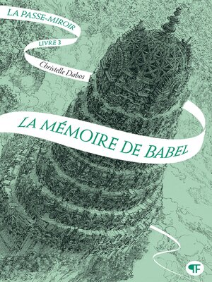 cover image of La Passe-miroir (Livre 3)--La Mémoire de Babel